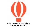 Détails : Vol Montgolfière Marrakech